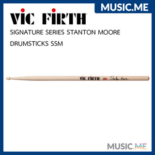 ไม้กลอง 🥁 VIC FIRTH SIGNATURE SERIES STANTON MOORE DRUMSTICKS SSM