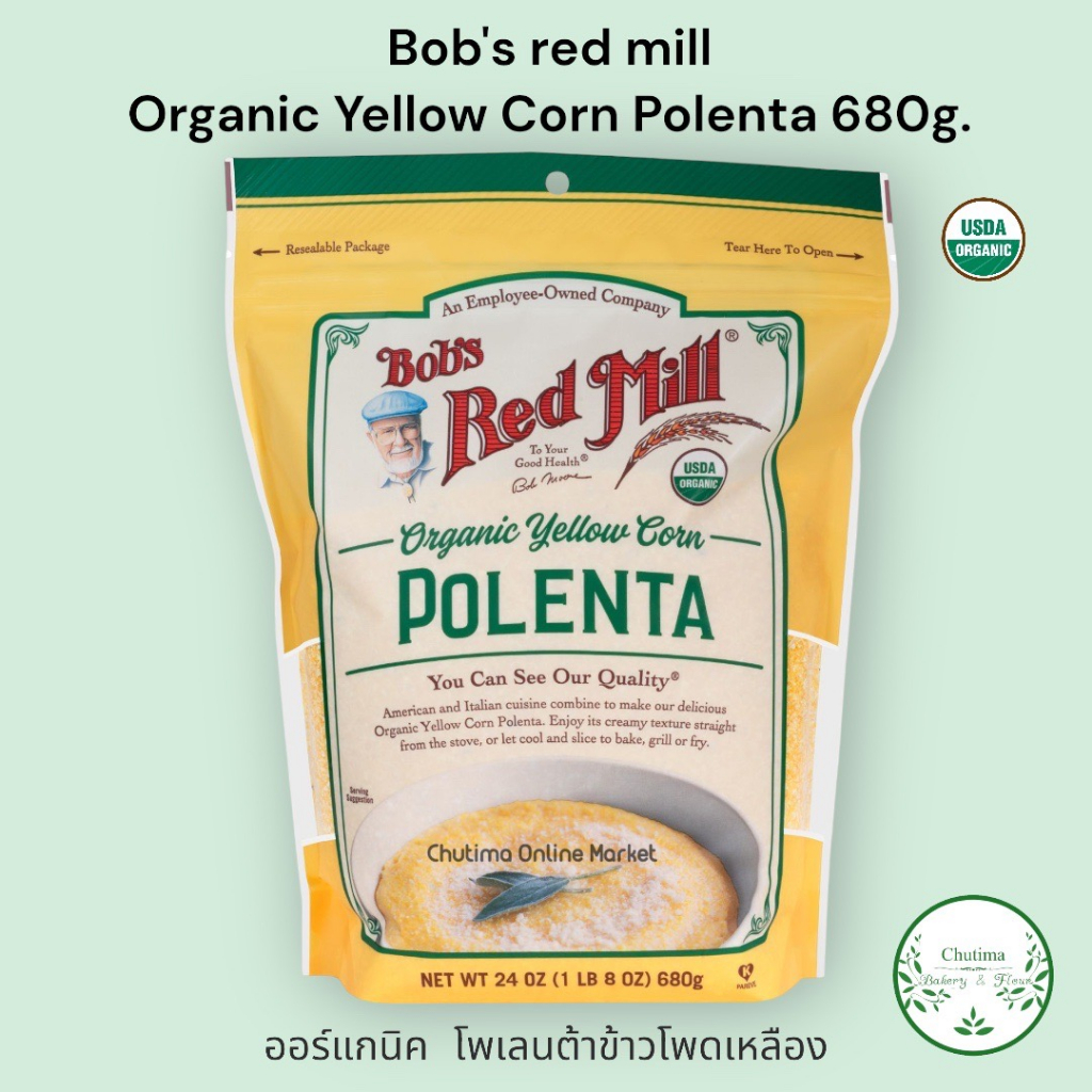 Bob's Red Mill Organic Corn Grits Polenta 24oz (680g). บ๊อบ เรด มิลล์ แป้งข้าวโพดออร์แกนิคบด แบบไม่ละเอียด 680ก.