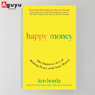 【หนังสือภาษาอังกฤษ】Happy Money: The Japanese Art of Making Peace with Your Money English book