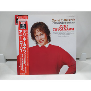 1LP Vinyl Records แผ่นเสียงไวนิล  Come to the Fair Folk Songs &amp; Ballads KIRI TE KANAWA   (J20C230)