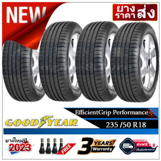 235/50R18 Goodyear Performance |2,4 เส้น| *ปี2023*-ส่งฟรี- เงินสด/เก็บเงินปลายทาง ยางใหม่/ยางกู๊ดเยียร์