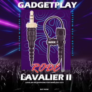 [กรุงเทพฯ ด่วน 1 ชั่วโมง] Rode Lavalier II Premium Lavalier Microphone  **สินค้าประกันศูนย์ไทย 2 ปี **