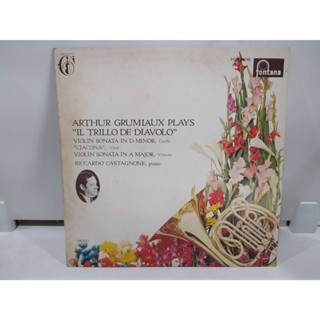 1LP Vinyl Records แผ่นเสียงไวนิล  ARTHUR GRUMIAUX PLAYS "IL TRILLO DE DIAVOLO"  (J22B115)