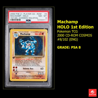 [Pokemon] Graded PSA - ไคริกี Machamp Holo 1st Edition Cosmos Holofoil 2000 #8/102 (ENG)  GRADE: PSA 8