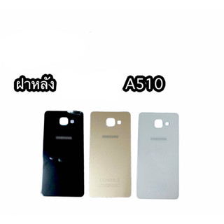 ฝาหลัง A5(2016)/A5 2016/A510 ฝาหลัง A510 ฝาหลังA5 2016