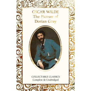 The Picture of Dorian Gray - Flame Tree Collectable Classics Oscar Wilde (author) Hardback