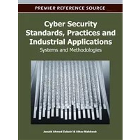 Cyber Security Standards, Practices and Industrial Applications: Systems and Methodologies [Hardcove