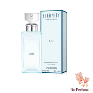 น้ำหอมแท้ Ck eternity air for women EDP. 100ml.