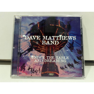 1   CD  MUSIC  ซีดีเพลง    DAVE MATTHEWS BAND/UNDER THE TABLE AND DREAMING      (M1B145)