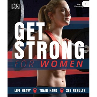 หนังสือ​ DK GET STRONG For WOMEN (English /EbookPDF) ภาษาอังกฤษ​