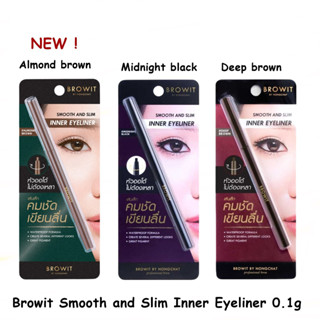 Browit By Nongchat Smooth and Slim Inner Eyeliner 0.1g บราวอิท น้องฉัตร ดินสอเขียนขอบตา.