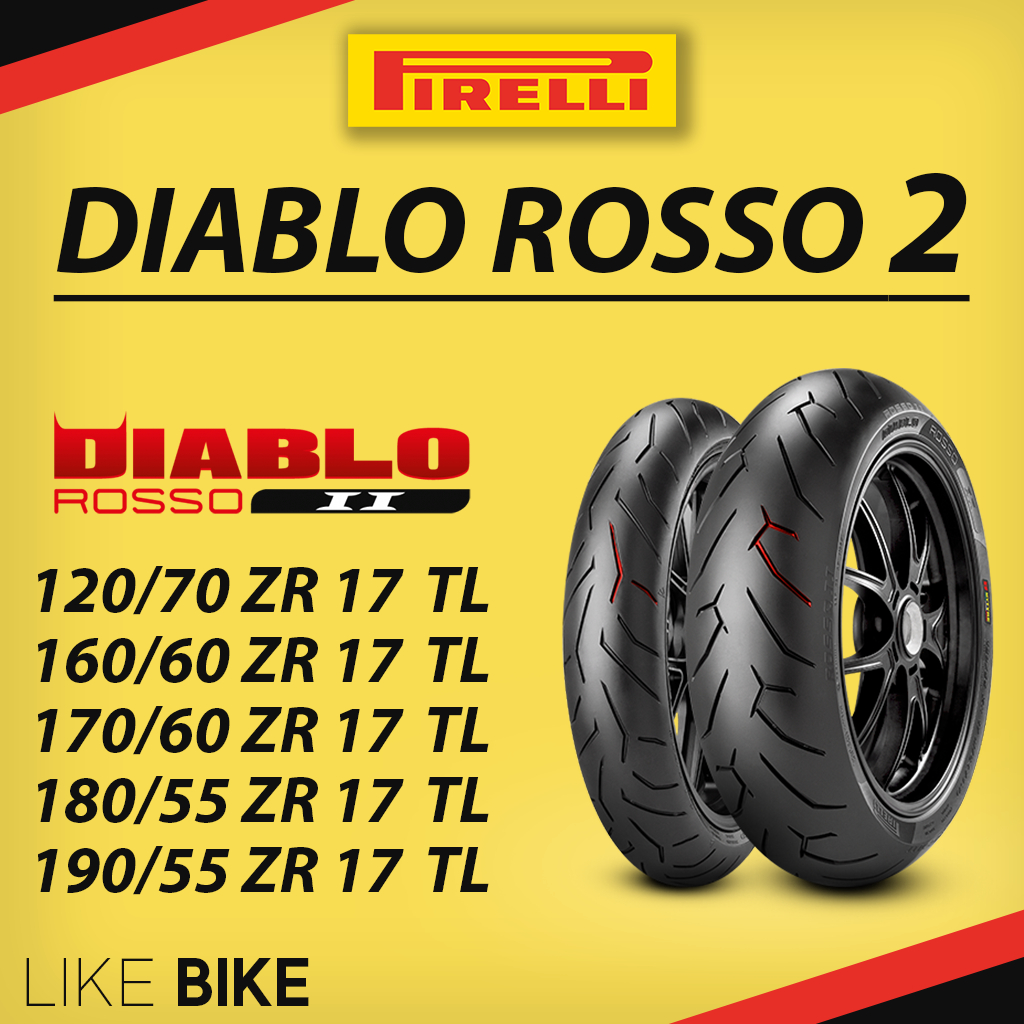 ยาง Pirelli diablo rosso2 พีรารี่ ยางรถมอเตอไซค์ 120/70 ZR17 160/60 ZR17 180/55 ZR17 190/55 ZR17 สำหรับบิ๊กไบค์ Big bike