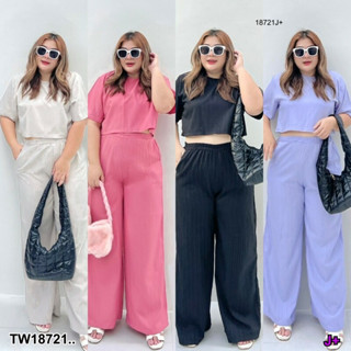 TW18721 Set #Bigsize 2 ชิ้น  pants set เซทเสื้อครอปแขนสั้น สีพื้น + กางเกงขายาว