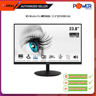 MSI Monitor Pro MP242A 1920x1080/16:9/100Hz 23.8"(DP,HDMI,VGA)/รับประกันศูนย์3ปี