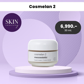 Cosmelan 2 - Mesoestetic ดูแล ฝ้า กระ หน้าลึก