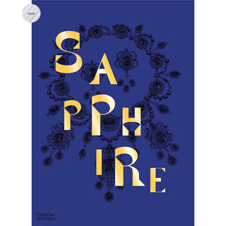 SAPPHIRE : A CELEBRATION OF COLOUR