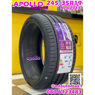 Apollo 245/35R19 Aspire4G ยางใหม่ปี2023