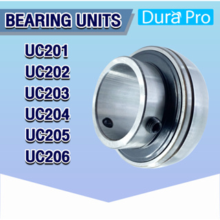 UC201 UC202 UC203 UC204 UC205 UC206 ตลับลูกปืนตุ๊กตา ( Bearing Units ) เพลามิล UCP UCF UCFL UC โดย Dura Pro