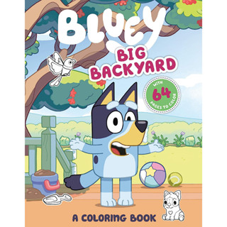 Bluey: Big Backyard: A Coloring Book includes 64 high-quality images designed to entertain