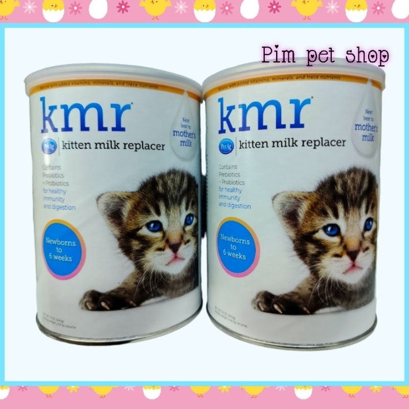 Pet Ag Kmr นมผงเคเอ็มอาร์ นมทดเเทนสำหรับลูกเเมว นมสำหรับสัตว์เลี้ยงเเรกเกิดถึงโตเต็มวัย