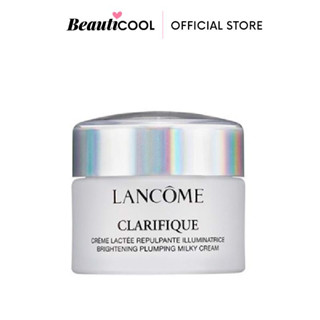 LANCOME Clarifique Brightening Plumping Milky Cream 15ml เนื้อเนียนละเอียด