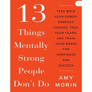 หนังสือ​ 13 Things Mentally Strong People Dont Do (English /EbookPDF) ภาษาอังกฤษ​