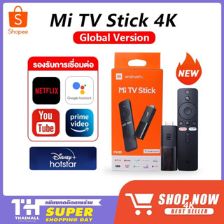 [โค้ดลดเพิ่ม 9BAUHA200][รุ่นใหม่] Xiaomi Mi TV Stick 4K (Global version) 1080p Android TV แอนดรอยด์ทีวี Disney