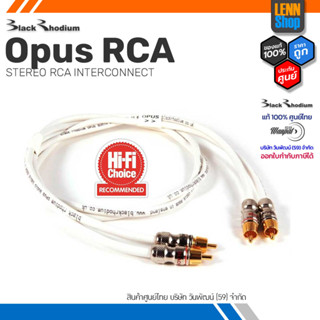 BlackRhodium Opus RCA / STEREO RCA INTERCONNECT / ประกัน 1 ปี ศูนย์ไทย [ออกใบกำกับภาษีได้] LENNSHOP