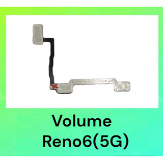 แพรสวิสต์เพิ่ม-ลดเสียงReno6(5G), แพรVolume Reno6(5G) **สินค้าพร้อมส่ง