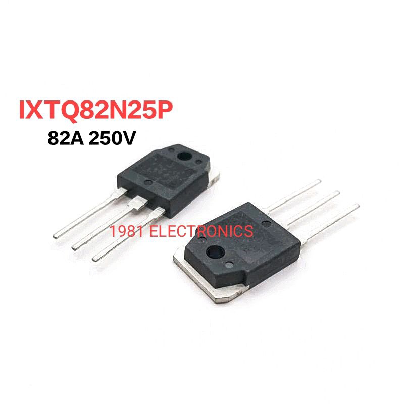 ราคา 1ตัว👉👉  IXTQ82N25P 82N25P มอสเฟต TO-3P MOSFET N-Channel 250V 82A