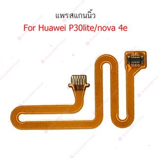 สแกนนิ้ว huawei nova4e/p30 lite แพรต่อสแกนนิ้ว huawei nova4e/p30 lite สายแพรสแกนนิ้ว nova4e/p30 lite