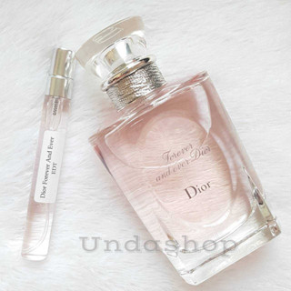 แบ่งขายน้ำหอมแท้ Dior Forever and ever Dior EDT น้ำหอมแท้ 100%