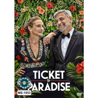 DVD หนังดีวีดี เสียงไทยมาสเตอร์ Ticket to Paradise ตั๋วรักสู่พาราไดซ์