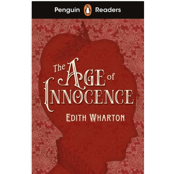 Penguin Readers Level 4: the Age of Innocence