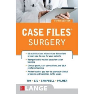 [หนังสือ] Case Files Surgery ตำราแพทย์ แพทยศาสตร์ ศัลยศาสตร์ ผ่าตัด internal medicine medical textbook