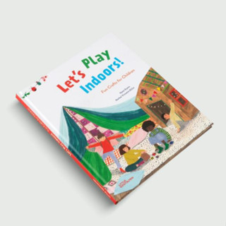 Fathom_ Pre-order (Eng) LET’S PLAY INDOORS! FUN CRAFTS FOR CHILDREN / Ryan Eyers, illustrated by Rachel Victoria Hillis