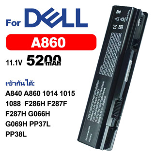 DELLแบตเตอรี่แล็ปท็อปA860 เข้ากันได้A840 1014 1015 1088  F286H F287F F287H PP37L PP38L