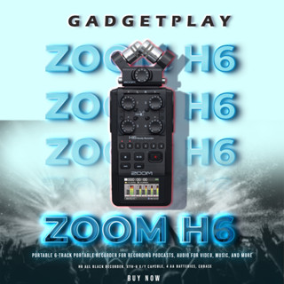 [กรุงเทพฯ ด่วน 1 ชั่วโมง] Zoom H6 Black Multi Track Handy Recorder เครื่องบันทึกเสียง  สินค้าประกันศูนย์ไทย 1ปี