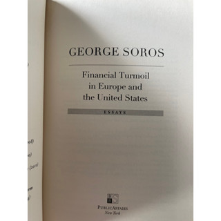 Financial Turmoil in Europe and the United States by Soros