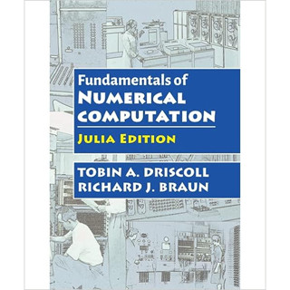 Fundamentals of Numerical Computation (Hardcover) ISBN:9781611977004