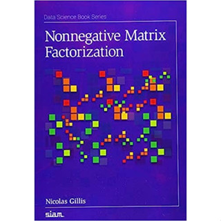 Nonnegative Matrix Factorization (Paperback) ISBN:9781611976403