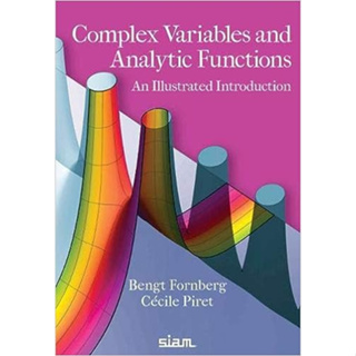 Complex Variables and Analytic Functions: An Illustrated introduction (Paperback) ISBN:9781611975970