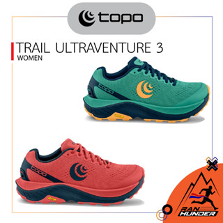 TOPO ATHLETIC - TRAIL ULTRAVENTURE 3 [Women] รองเท้าวิ่งเทรลผู้หญิง รองเท้าวิ่งผู้หญิง รองเท้ากีฬาหญิง