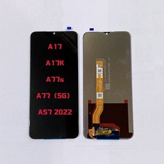 หน้าจอ LCD OPPO A57 20222 / A17 / A17K / A77s / A77(5G) ( เป็นจอชุด )