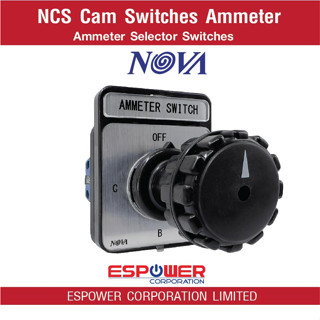 NOVA Ammeter selector switch (NCS) Cam Switches แคมสวิตช์  ประเภท Ammeter selector switch เบรกเกอร์ควบคุม 20A