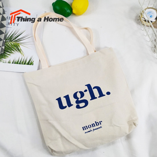 Thing a Home ʕ•ᴥ•ʔ กระเป๋าผ้า แบบสะพาย ผ้าแคนวาส สไตล์มินิมอล ღ Tote ღ