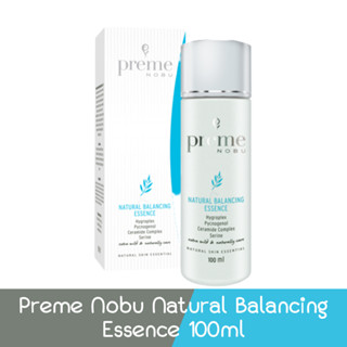 Preme Nobu Natural Balancing Essence 100ml. พรีม โนบุ เนเชอรัล บาลานซ์ซิ่ง เอสเซนส์ 100มล