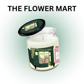 Melty.diary - The Flower Mart Soy Wax Candle เทียนหอมไขถั่วเหลืองแบบกระปุก 150g