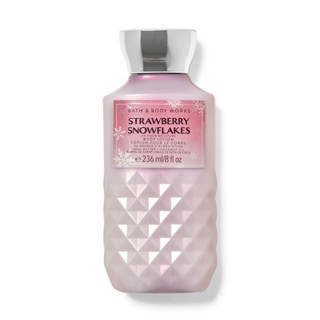 โลชั่น Bath &amp; Body Works STRAWBERRY SNOWFLAKES Daily Nourishing Body Lotion 236ml.