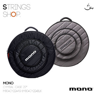 กระเป๋า/เคส กลอง Mono Cymbal Case 22" (M80-CY22-ASH,M80-CY22-BLK)